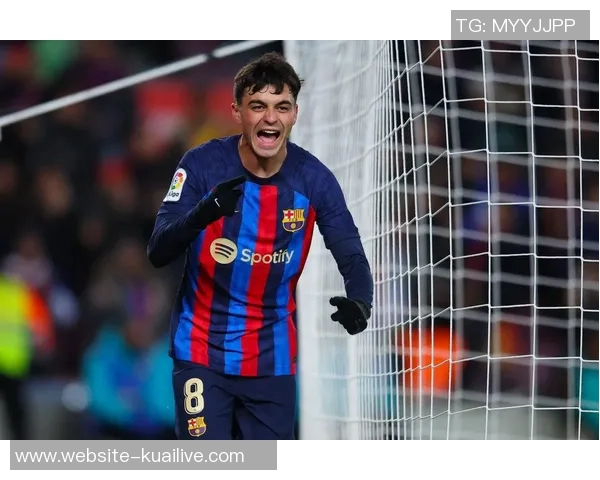 佩德里在巴萨的崛起之路：年轻天才如何改变球队未来